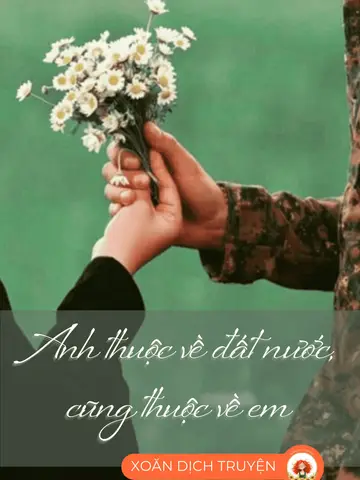 ANH THUỘC VỀ ĐẤT NƯỚC, CŨNG THUỘC VỀ EM