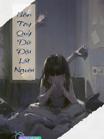 Bàn Tay Quỷ Dữ Đội Lốt Người