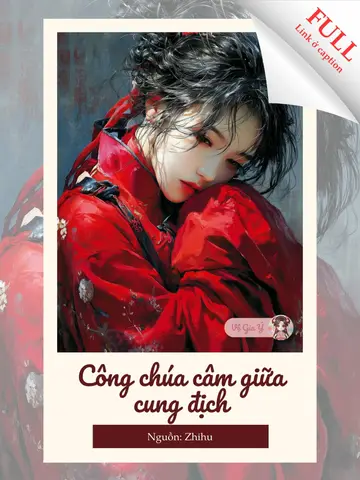 Công Chúa Câm Giữa Cung Địch