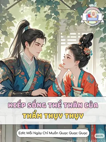 Kiếp Sống Thế Thân Của Thẩm Thụy Thụy
