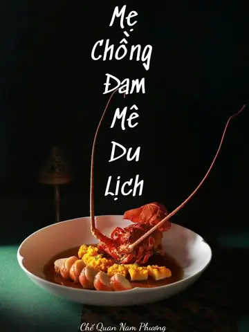 MẸ CHỒNG ĐAM MÊ DU LỊCH