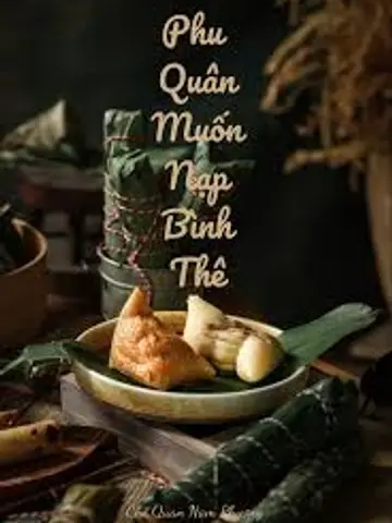 PHU QUÂN MUỐN NẠP BÌNH THÊ
