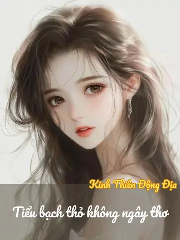 Tiểu bạch thỏ không ngây thơ