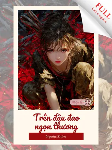 Trên đầu đao ngọn thương