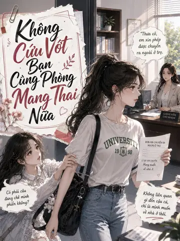 Trọng Sinh: Không Cứu Vớt Bạn Cùng Phòng Mang Thai Nữa